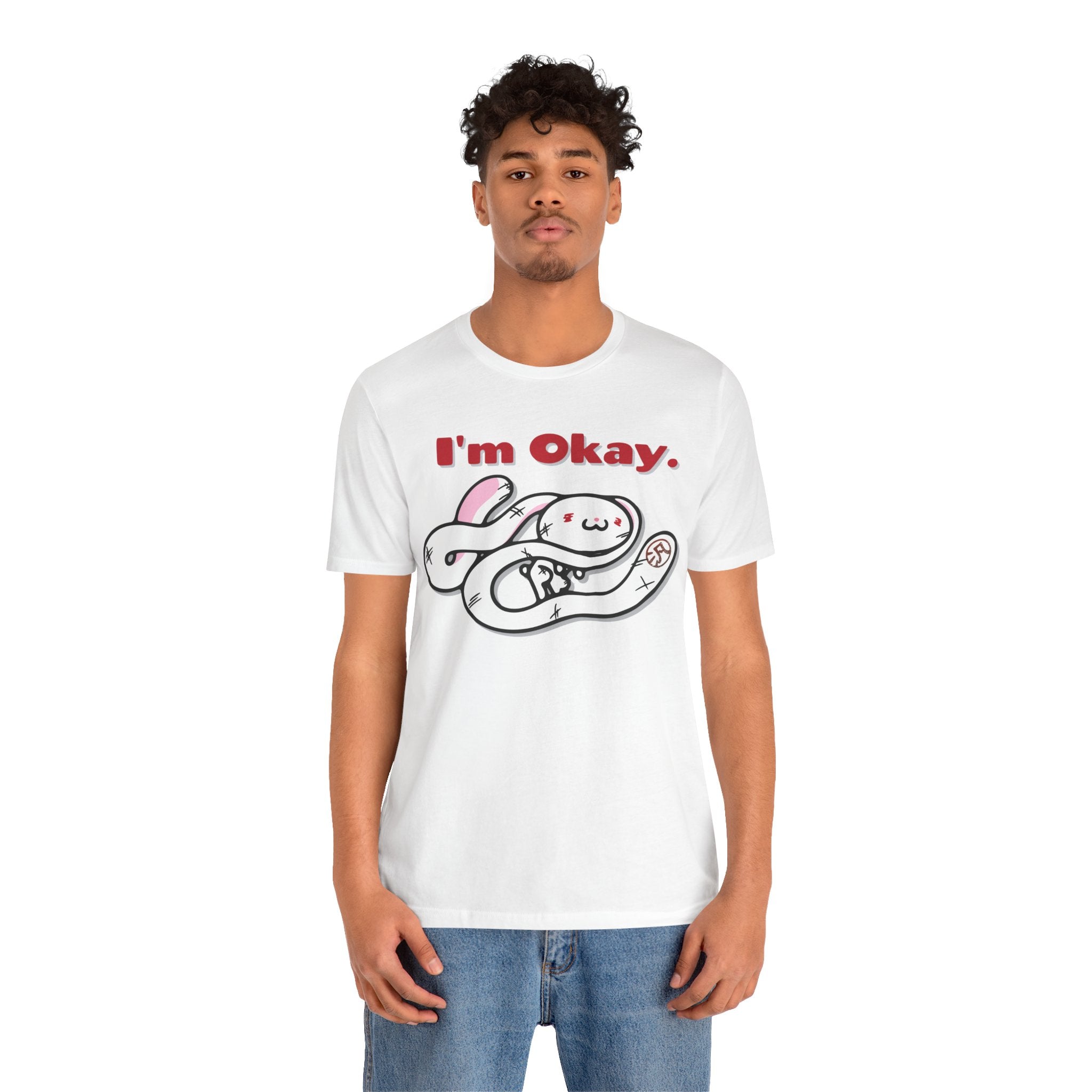 All Purpose Bunny "I'm Okay"  T